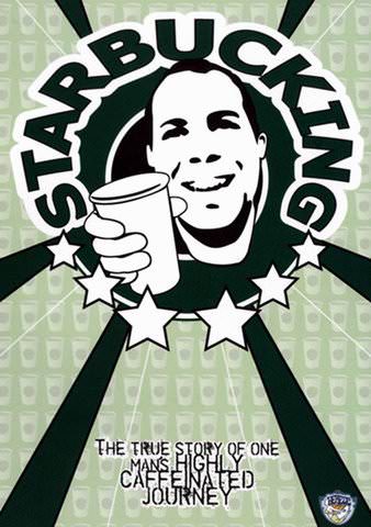Starbucking poster