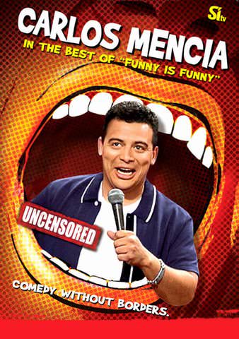 Carlos Mencia: The Best of Funny Is Funny poster