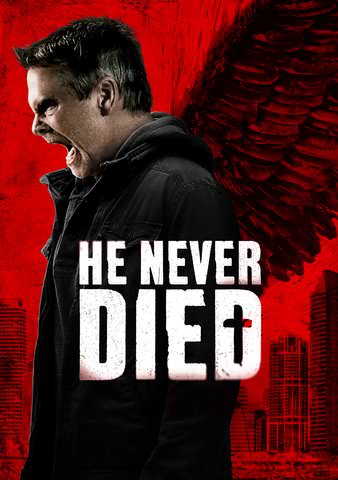 He Never Died poster