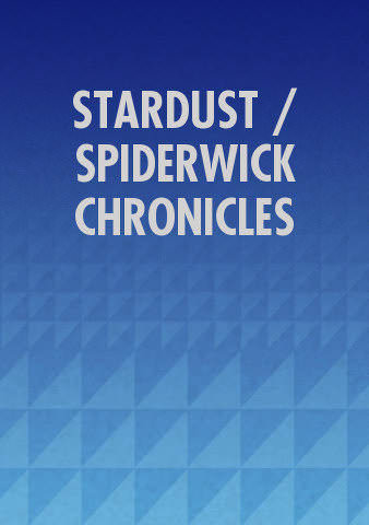 STARDUST / SPIDERWICK CHRONICLES poster