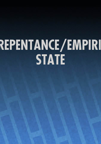 REPENTANCE/EMPIRE STATE poster