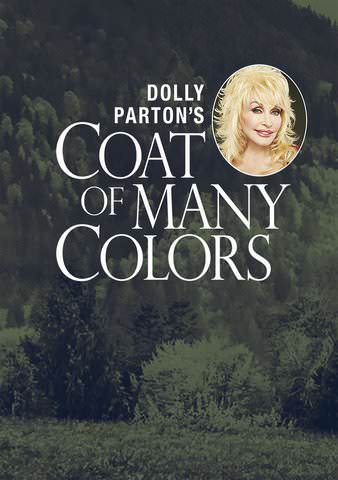 Dolly Parton's Coat Of Many Colors poster