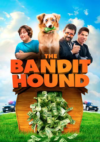 The Bandit Hound poster