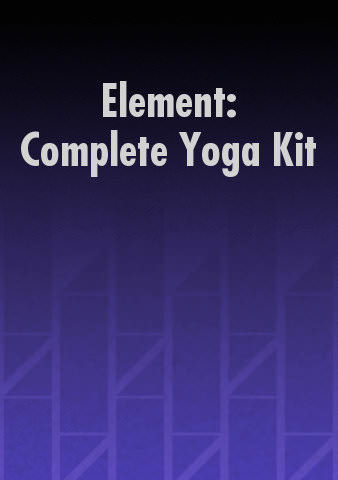 Element: Complete Yoga Kit poster