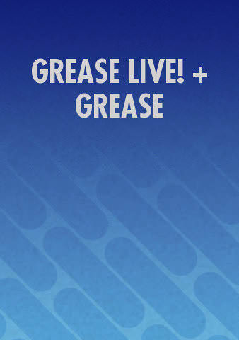 GREASE LIVE! + GREASE poster