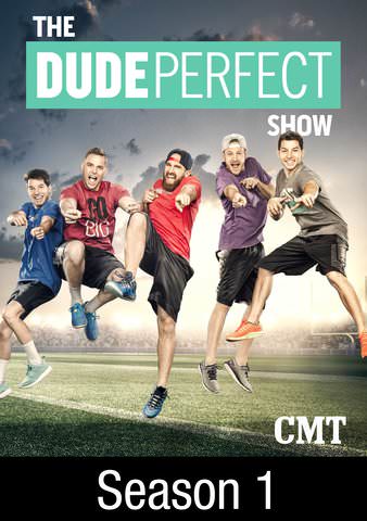 Watch The Dude Perfect Show Season 1