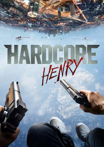 Hardcore Henry poster