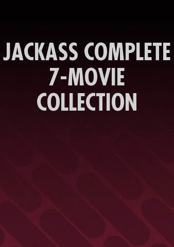 JACKASS COMPLETE 7-MOVIE COLLECTION (Bundle) poster
