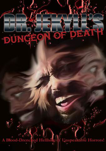 Dr. Jekyll's Dungeon Of Death poster