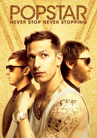 Popstar: Never Stop Never Stopping poster