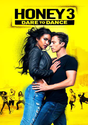Honey 3: Dare to Dance poster