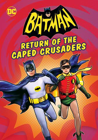 Batman: Return of The Caped Crusaders poster