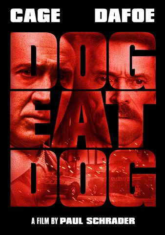 Dog Eat Dog poster