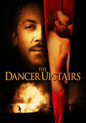 The Dancer Upstairs poster