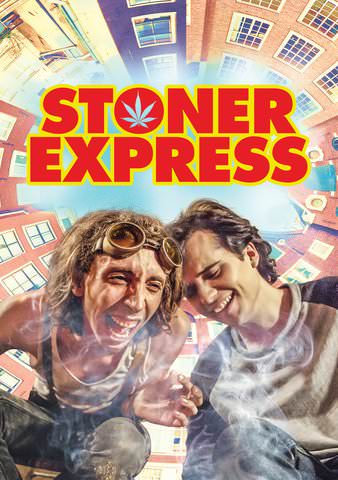 Stoner Express poster