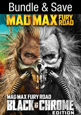 Mad Max: Fury Road / Fury Road Black & Chrome Edition (Bundle) poster