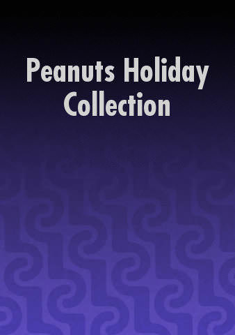 Peanuts Holiday Collection poster