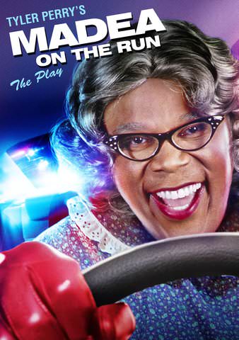 Vudu Tyler Perry S Madea On The Run The Play Tyler Perry Cassi Davis Watch Movies Tv Online