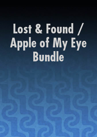 Lost & Found / Apple of My Eye Bundle poster