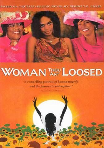 Woman Thou Art Loosed poster