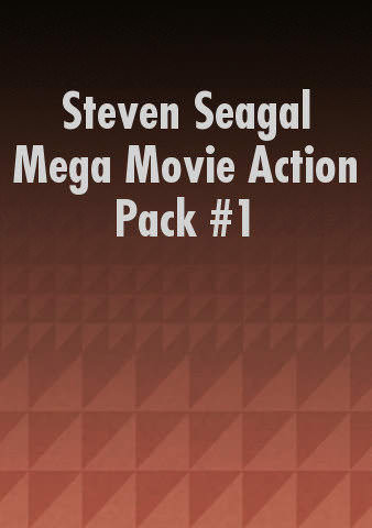 Steven Seagal Mega Movie Action Pack #1 poster