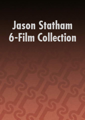 Jason Statham 6-Film Collection poster
