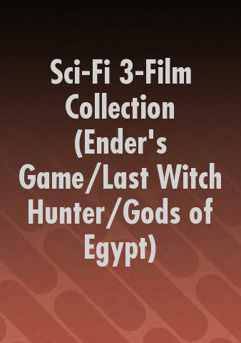 Sci-Fi 3-Film Collection (Ender's Game/Last Witch Hunter/Gods of Egypt) poster
