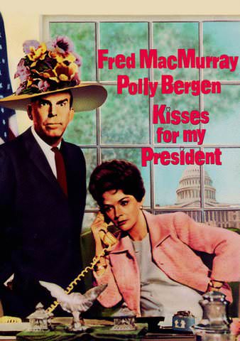 Kisses for My President poster