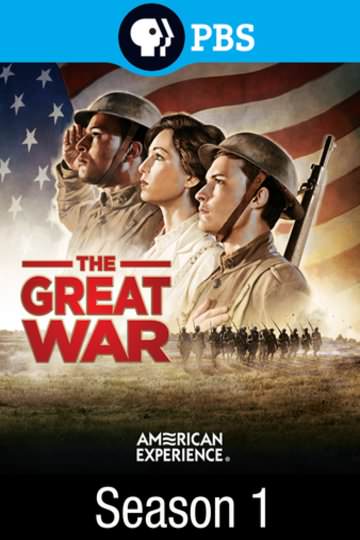 Buy & Watch American Experience: The Great War: Season 1