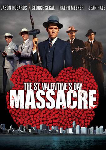 The St. Valentine's Day Massacre poster