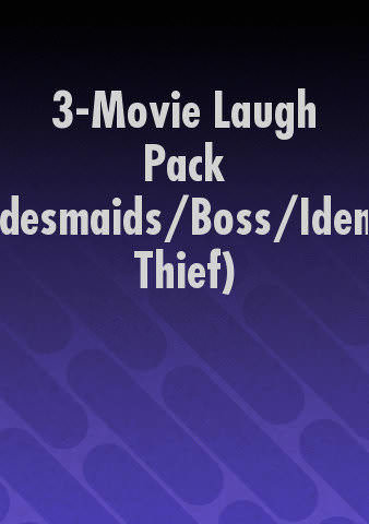 3-Movie Laugh Pack (Bridesmaids/Boss/Identity Thief) poster