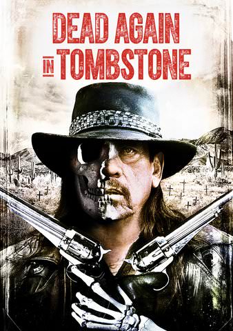 Dead Again in Tombstone poster
