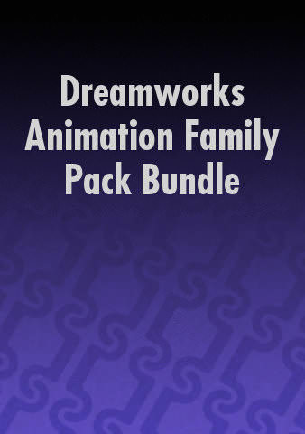 Dreamworks Animation Family Pack Bundle poster