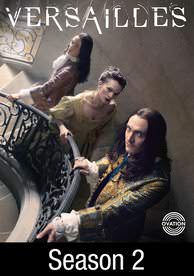 Buy & Watch Versailles Season 2 at Home + Online | Stream on