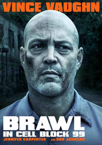 Brawl in Cell Block 99 poster
