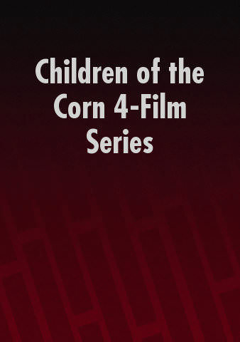 Children of the Corn 4-Film Series poster