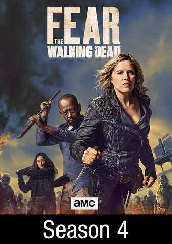 Fear The Walking Dead: Season 4 poster