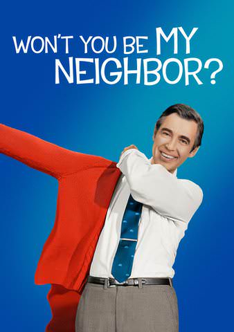 Won't You Be My Neighbor? poster