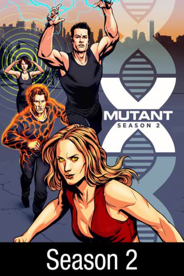 Buy & Watch Mutant X: Season 2 | Fandango at Home (Vudu)