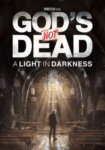 God's Not Dead: A Light in Darkness poster