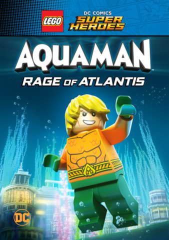 Lego DC Comics Super Heroes Aquaman: Rage Of Atlantis poster
