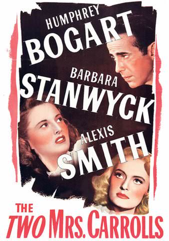The Two Mrs. Carrolls poster