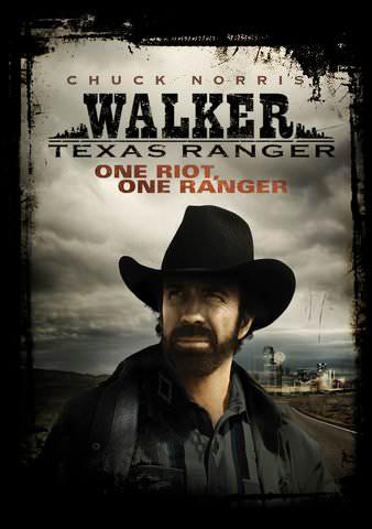 Walker, Texas Ranger: One Riot, One Ranger poster